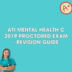 Ati mental health 2019 proctored exam