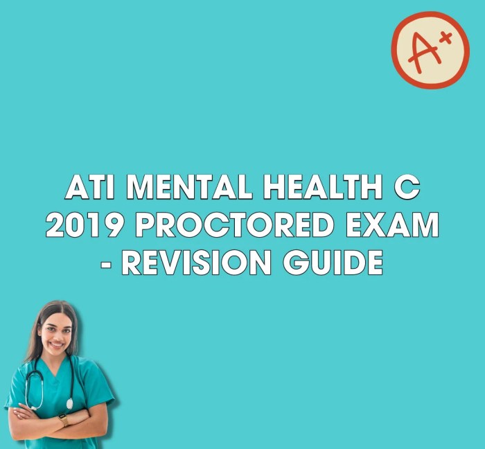 Ati mental health 2019 proctored exam