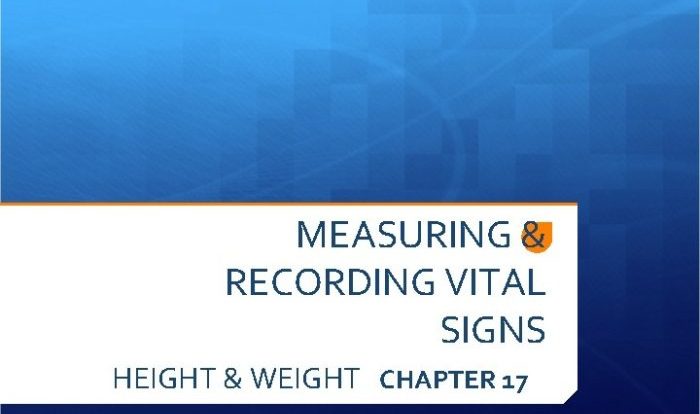 Chapter 16:1 measuring and recording vital signs